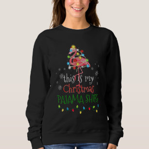 This Is My Christmas Pajama Flamingo  Christmas Sweatshirt