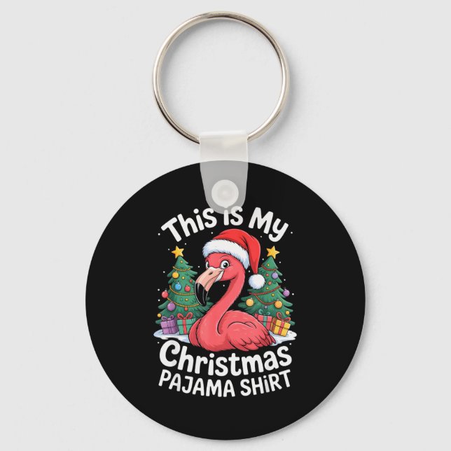 This Is My Christmas Pajama Flamingo  Key Ring (Front)