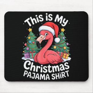 This Is My Christmas Pajama Flamingo  Mouse Mat