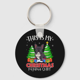 This Is My Christmas Pajama French Bulldog Xmas Pj Key Ring