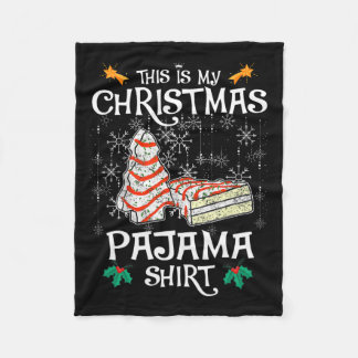 This Is My Christmas Pajama Fun Christmas Cake  Fleece Blanket