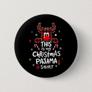 This Is My Christmas Pajama Fun Christmas Reindeer 6 Cm Round Badge