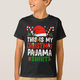 This Is My Christmas Pajama  Fun Christmas  T-Shirt