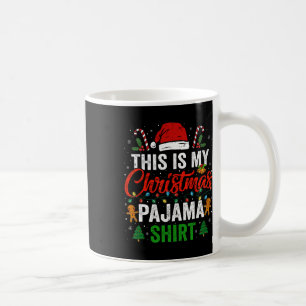 This Is My Christmas Pajama Fun Xmas Pjs Men Women Coffee Mug