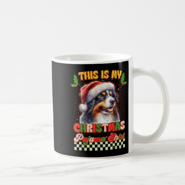 This Is My Christmas Pajama Funny Australian Sheph Coffee Mug (Right)