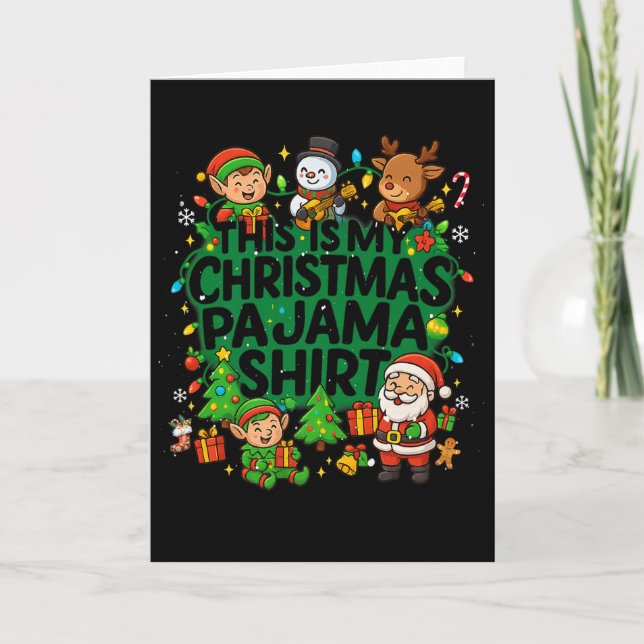 This Is My Christmas Pajama Funny Christmas Squad  Card (Front)