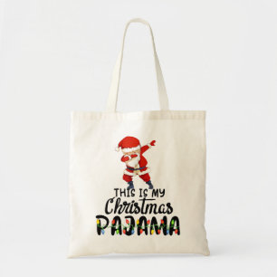 This is My Christmas Pajama Funny Dabbing Santa Cl Tote Bag