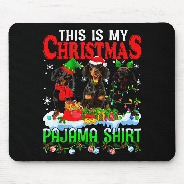 This Is My Christmas Pajama Funny Dachshund Dog Lo Mouse Mat (Front)