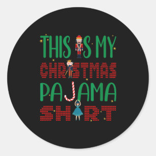 This Is My Christmas Pajama Funny Family Matching  Classic Round Sticker
