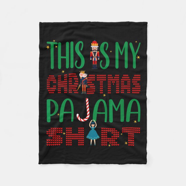 This Is My Christmas Pajama Funny Family Matching  Fleece Blanket (Front)