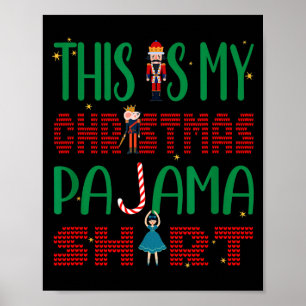 This Is My Christmas Pajama Funny Family Matching Poster