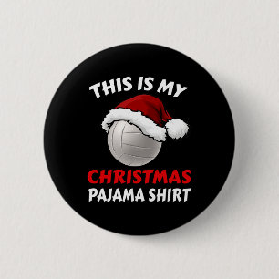This Is My Christmas Pajama Funny Volleyball Xmas  6 Cm Round Badge