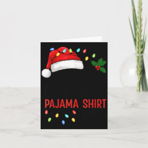 This Is My Christmas Pajama Funny Xmas Card