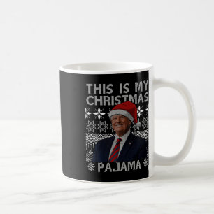 This Is My Christmas Pajama Funny Xmas Matching Tr Coffee Mug