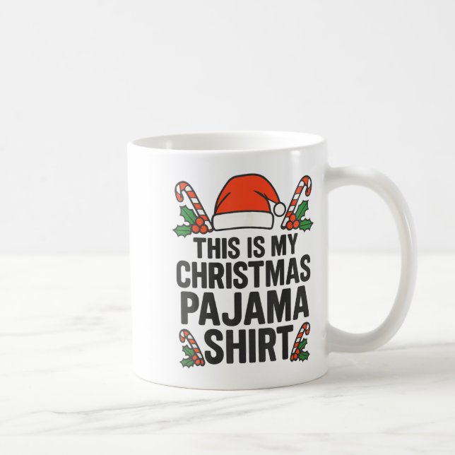 This Is My Christmas Pajama Funny Xmas Pj S Men Wo Coffee Mug (Right)