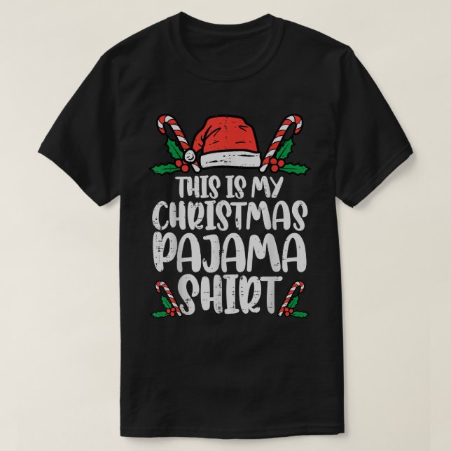 This Is My Christmas Pajama  Funny Xmas PJs Men Wo T-Shirt (Design Front)