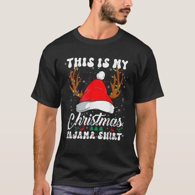 This Is My Christmas Pajama Funny Xmas PJs Men Wom T-Shirt (Front)