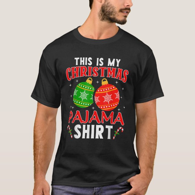 This Is My Christmas Pajama Funny Xmas PJs Men Wom T-Shirt (Front)