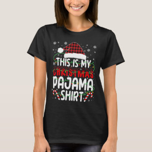 This Is My Christmas Pajama Funny Xmas Pjs Men Wom T-Shirt