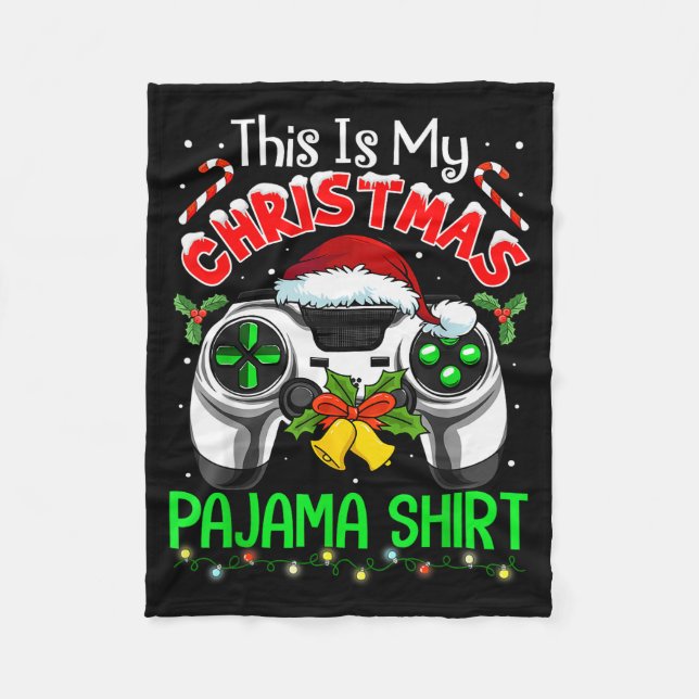 This Is My Christmas Pajama Gamer Video Game Boys  Fleece Blanket (Front)