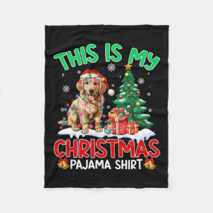 This Is My Christmas Pajama Golden Retriever Dog L Fleece Blanket