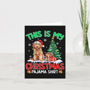 This Is My Christmas Pajama Goldendoodle Dog Lover Card