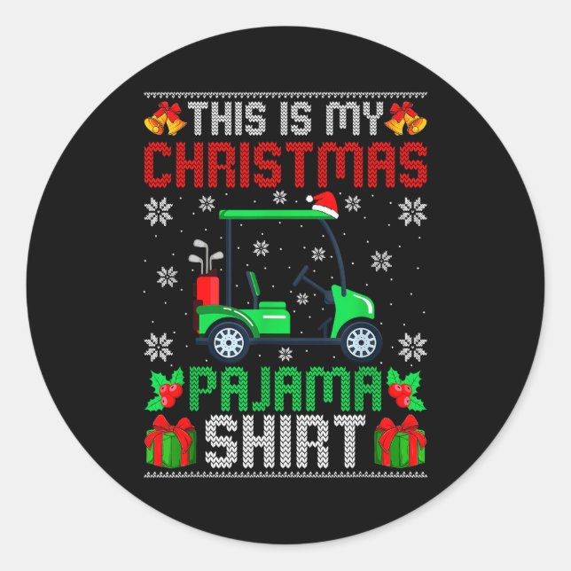 This Is My Christmas Pajama Golf Cart Xmas Srt Gol Classic Round Sticker (Front)