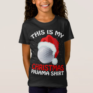 This Is My Christmas Pajama Golf- Golf Christmas T-Shirt