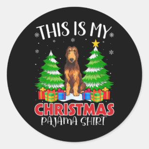 This Is My Christmas Pajama Irish Wolfhound Dog Xm Classic Round Sticker