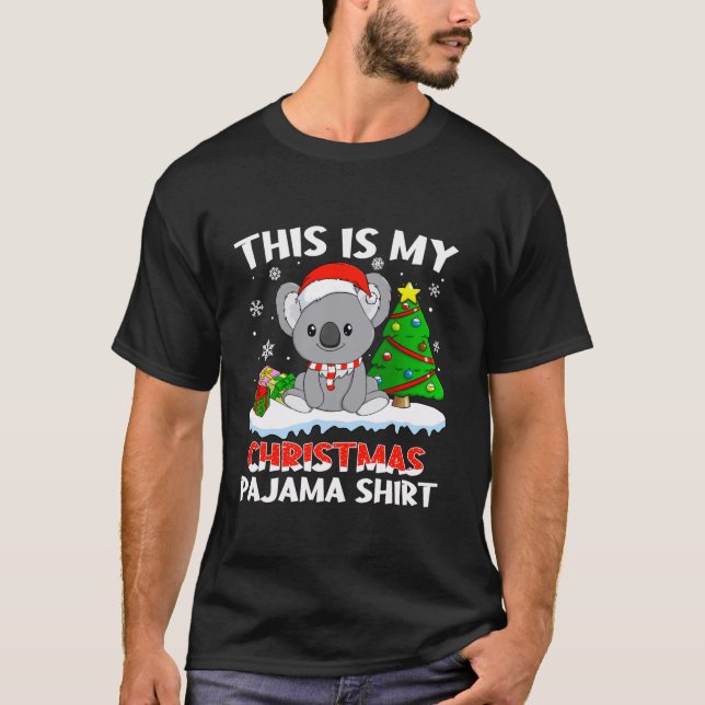 This Is My Christmas Pajama Koala Santa Hat Girls  T-Shirt (Front)