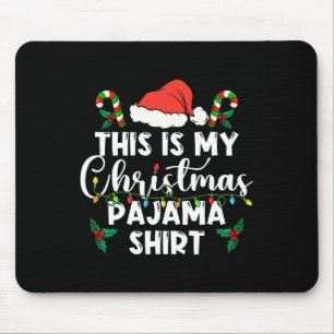 This Is My Christmas Pajama Lights Christmas Match Mouse Mat