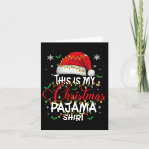 This Is My Christmas Pajama Lights Men Women Kid Card