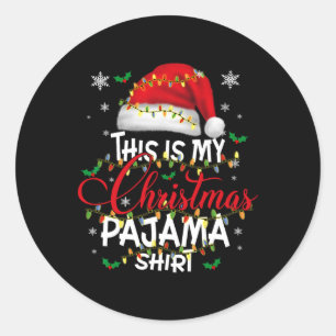 This Is My Christmas Pajama Lights Men Women Kid  Classic Round Sticker