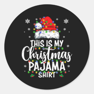 This is my christmas pajama lights men women kid classic round sticker