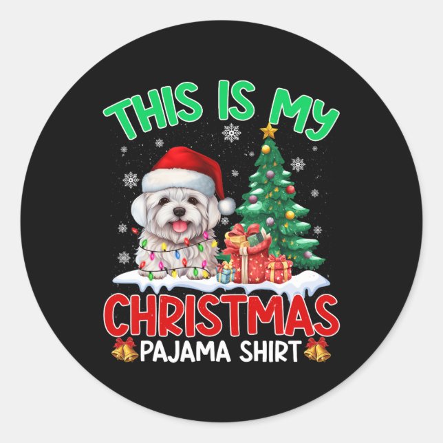 This Is My Christmas Pajama Maltese Dog Lovers Xma Classic Round Sticker (Front)