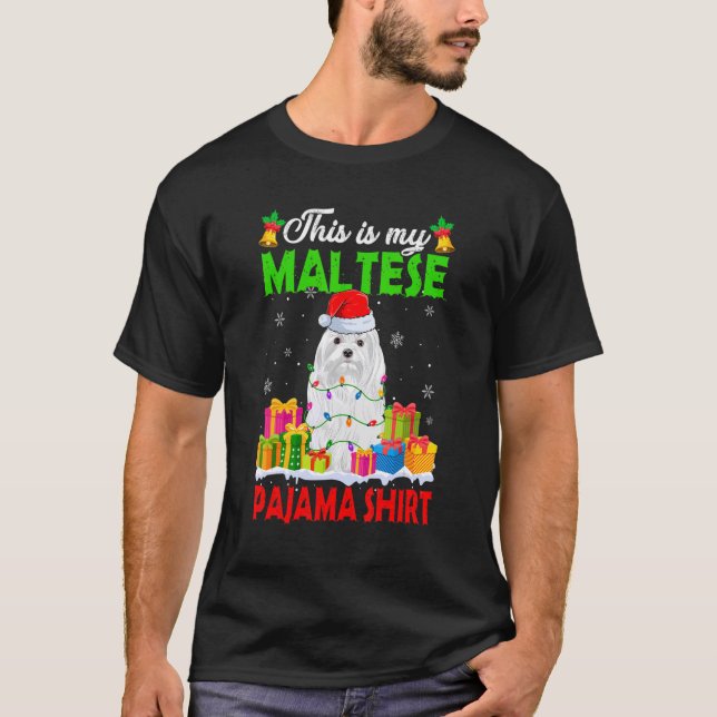 This Is My Christmas Pajama Maltese Dog T-Shirt (Front)