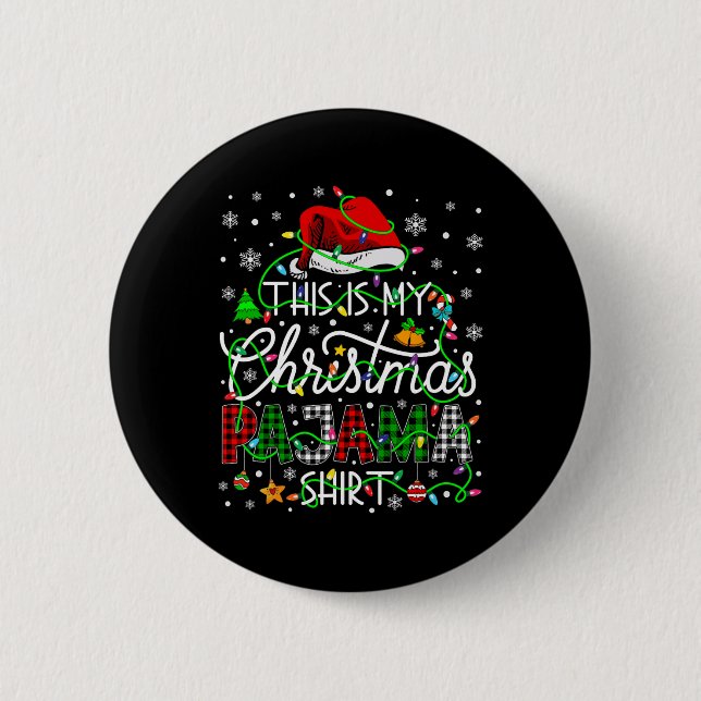 This Is My Christmas Pajama Matching Family Xmas L 6 Cm Round Badge (Front)