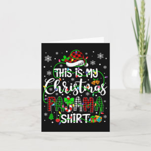 This Is My Christmas Pajama Matching Family Xmas L Card