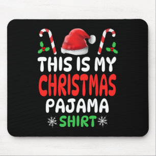 This Is My Christmas Pajama Men Women Kids Boys Gi Mouse Mat