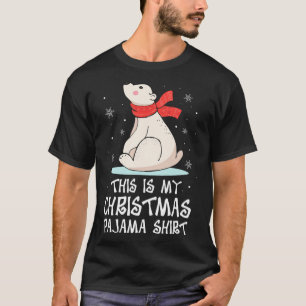 This Is My Christmas Pajama Polar Bear Funny Xmas T-Shirt