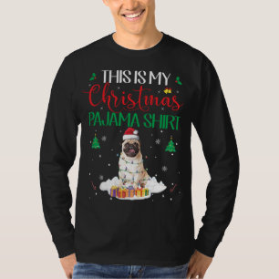 This Is My Christmas Pajama Pug Lover Dog Gift T-Shirt