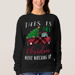 This Is My Christmas Pajama Red Truck Funny Christ Sweatshirt