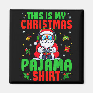 This Is My Christmas Pajama Santa Claus Video Game Magnet
