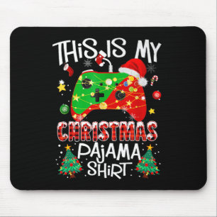 This Is My Christmas Pajama Santa Hat Gamer Video Mouse Mat