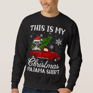 This is My Christmas Pajama Santa Hat Red Truck Xm Sweatshirt