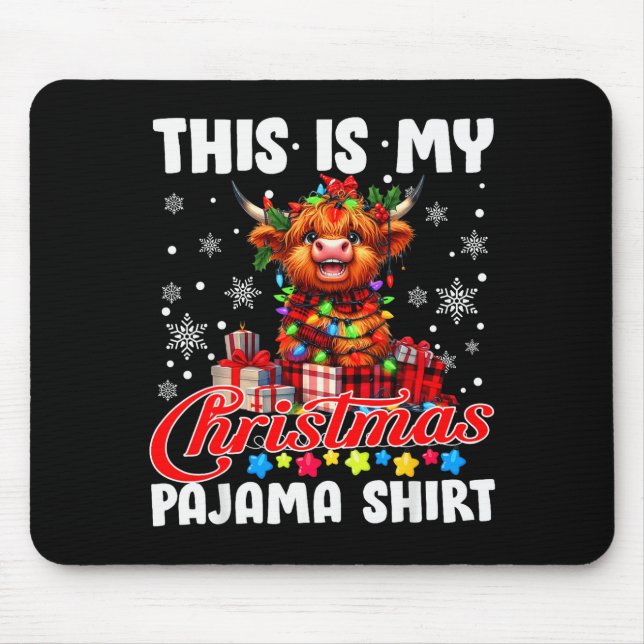This Is My Christmas Pajama Santa Highland Cow Chr Mouse Mat (Front)