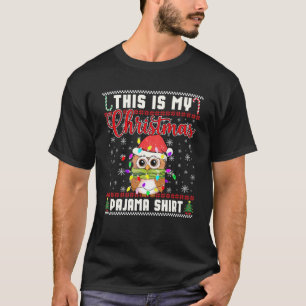 This Is My Christmas Pajama Santa Owl Lover Ugly X T-Shirt