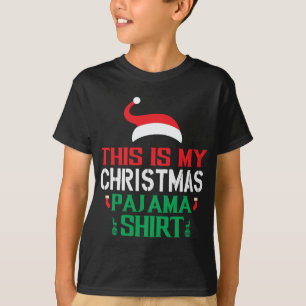 This is My Christmas Pajama Santa's hat T-Shirt