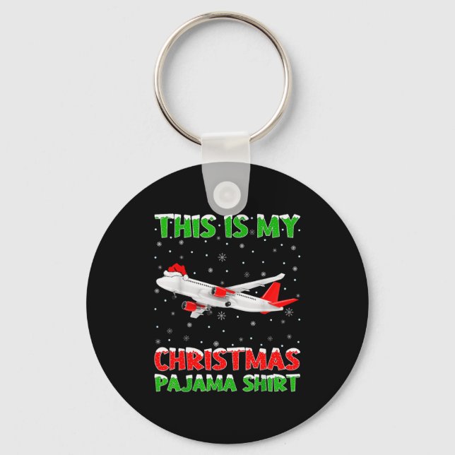 This Is My Christmas Pajama Shirt Airplane Christm Key Ring (Front)
