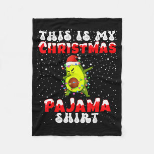 This Is My Christmas Pajama Shirt Avocado Dabbing Fleece Blanket